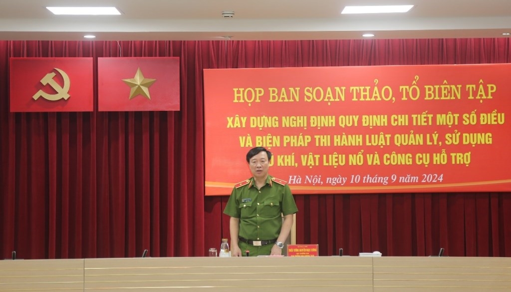 Họp Ban soạn thảo, Tổ biên tập xây dựng Nghị định quy định chi tiết một số điều và biện pháp thi hành Luật Quản lý, sử dụng vũ khí, vật liệu nổ và công cụ hỗ trợ